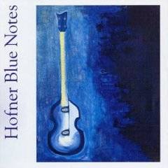 Chris Rea : Hofner Blue Notes Chris Rea : Hofner Blue Notes